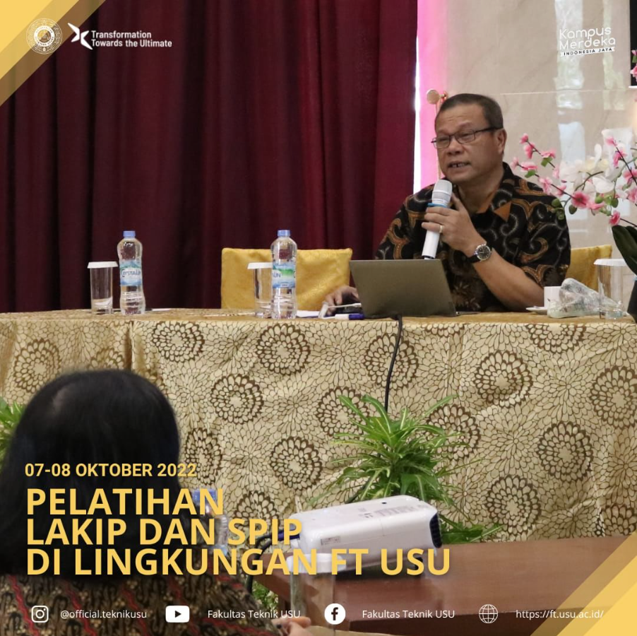 Training and LAKIP and SPIP in FT USU Environment